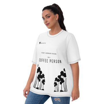 I'm not a morning person, I'm a coffee person Women's T-shirt white | The Poop Coffee